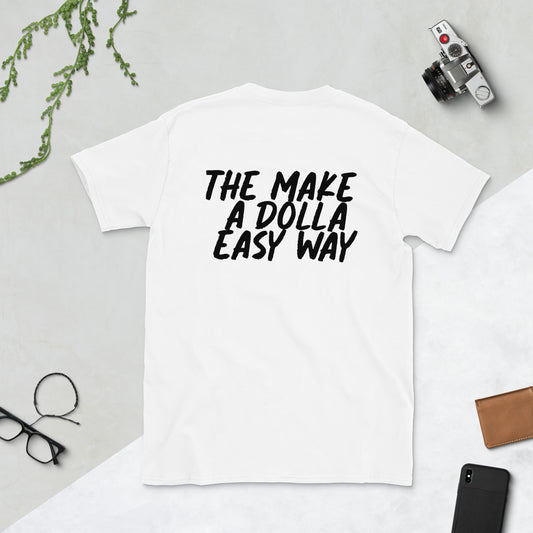 The M.A.D.E Way T-Shirt